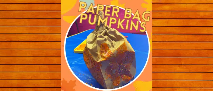 Thanksgiving Art – Apple Pie Spice Paper Bag Pumpkins!